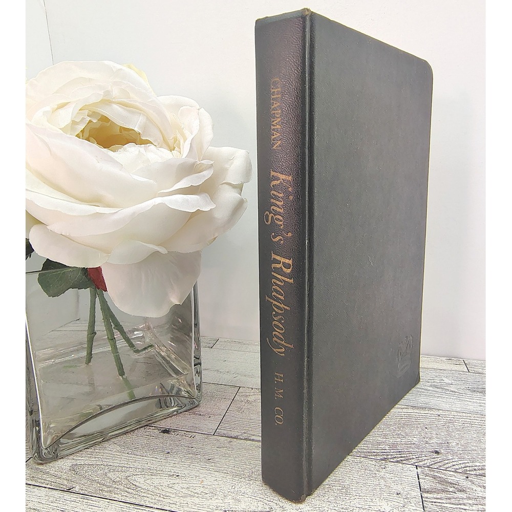 King's Rhapsody Hester‎ Chapman HC 1950 Vintage Royal Intrigue Novel